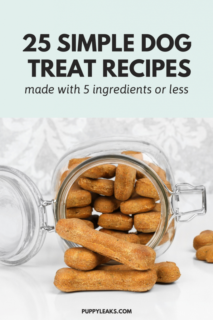 25 Simple Dog Treat Recipes Made With 5 Ingredients Or Less Puppy Leaks